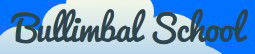 Bullimbal School - Education NSW 0