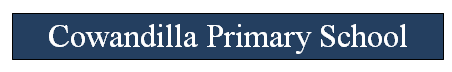 Cowandilla Primary School - Education NSW